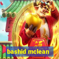 bashid mclean